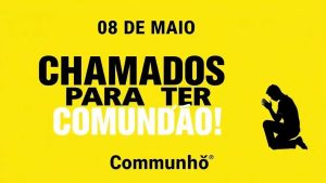 A importância da comunhão na vida familiar e na igreja
